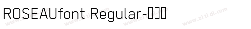 ROSEAUfont Regular字体转换